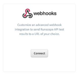 The Advanced Webhooks box found in the Connected Services page for a logged in API Monitoring user