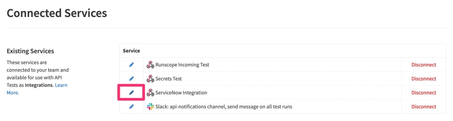 The API Monitoring Connected Services page, highlighting the Edit icon next to an integration already set up in a API Monitoring account