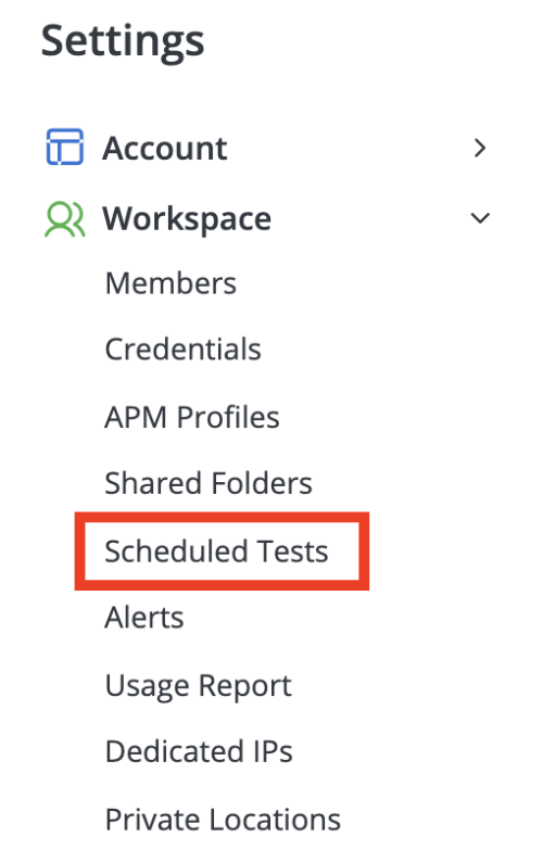 scheduled tests in settings