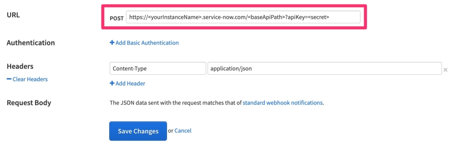 The API Monitoring logged in page for setting up a new Advanced Webhooks integration, highlighting the URL field with the URL for our ServiceNow REST API created in the previous steps